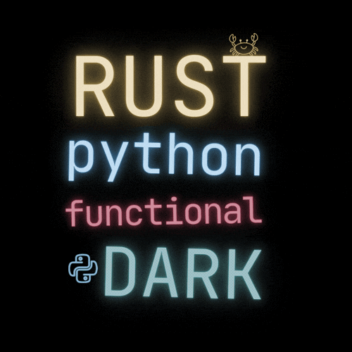 Rust Python Functional Dark